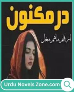 Dar e Maknoon Novel By Maham Mughal