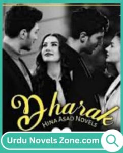 Dharak Novel by Hina Asad