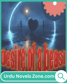 Desire Of A Beast Novel By Hifza Javed