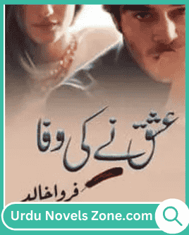 Ishq Ne ki Wafa by Farwa Khalid