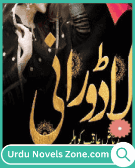 Lado Rani Novel By Riaz Aqib Kohler