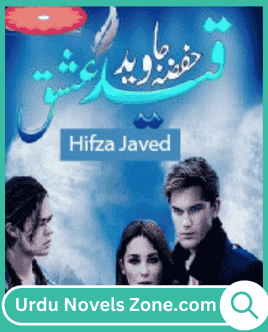 Qaid E Ishq Novel By Hifza Javed